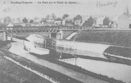8 Le Pont Sur Le Canal Du Centre - Houdeng-Gœgnies - La Louviere