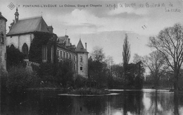 SBP 7 Le Château Etang Et Chapelle - Fontaine-l'Évêque - Fontaine-l'Eveque