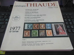 CATALOGUE THIAUDE 1977 - Francia