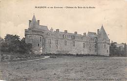 Mauron        56       Château Du Bois De La Roche        (Voir Scan) - Autres & Non Classés