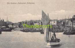 CPA THE HARBOUR FISHMARKET FOLKESTONE - Folkestone