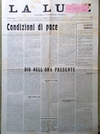 La Luce Del 15 Luglio 1946 Bossey Benedetto Croce Trattati Pace Anticlericalismo - Oorlog 1914-18
