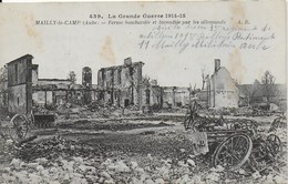 Mailly Le Camp - Guerre 1914 - 15 - Ferme Bombardée Et Incendiée Par Les Allemands - Mailly-le-Camp