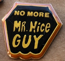 NO MORE - MR. NICE GUY - (24) - Personaggi Celebri