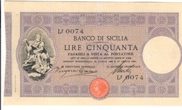 Banco Di Sicilia 50 Lire 27 04 1897 1à Data R4 RRRR Restaurata Q.bb Lotto.3170 - Sonstige & Ohne Zuordnung