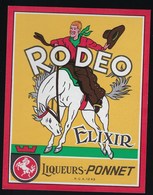 Ancienne Etiquette élixir Rodéo Liqueurs Ponnet - Alcoholen & Sterke Drank