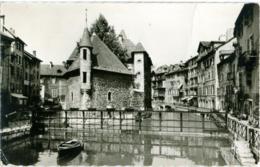 HAUTE SAVOIE  ANNECY  Vieux Quartier  Les Anciennes Prisons - Prigione E Prigionieri