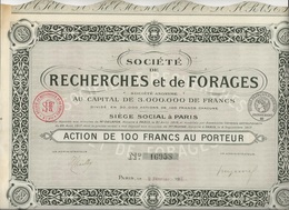 SOCIETE DE RECHERCHES ET DE FORAGES - ACTION DE 100 FRS - ANNEE 1918 - Banca & Assicurazione