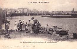 CPA   Les  Sables D'Olonne  (85) Le Débarquement Du Poisson à Marée Basse  Précurseur Ed Nlles Galeries 1681 - Sables D'Olonne