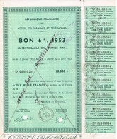 Titre Ancien - République Française - Postes, Télégraphes Et Téléphones - Bon 6% 1953 Amortissable En 15 Ans - P - R