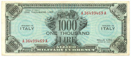 1000 LIRE OCCUPAZIONE AMERICANA IN ITALIA BILINGUE FLC A-A 1943 A BB/SPL - Occupazione Alleata Seconda Guerra Mondiale