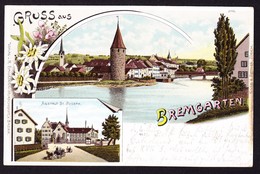 1899 Litho AK Gruss Aus Bremgarten. Im Rechten Rand Minim Oxidiert. - Bremgarten