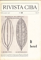 CIBA RIVISTA N. 12  DEL  GIUGNO 1948 -  IL BETEL  ( 30214) - Testi Scientifici