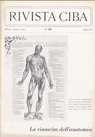 CIBA RIVISTA N. 25  DEL   AGOSTO 1950  -  RINASCITA ANATOMIA  ( 30214) - Textos Científicos