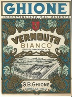 7788 " GHIONE - VERMOUTH BIANCO - G.B. GHIONE - CANELLI  "  - ETICHETTA ORIGINALE - Autres & Non Classés