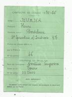 Permis De Chasse ,campagne 1975-1976, ST QUENTIN S/ INDROIS ,LOCHES ,timbré ,cachets ,  2 Scans - Unclassified