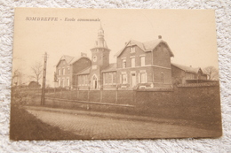 Sombreffe "Ecole Communale" - Sombreffe