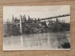 CPA Dpt 81 N°332 - Lisle Sur Tarn - Le Pont Suspendu  - 1916  (livraison Gratuit France) - Lisle Sur Tarn