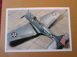 CAGI3 Format Carte Postale Env 15x10cm : SUPERBE (TIRAGE UNIQUE) PHOTO MAQUETTE PLASTIQUE 1/48e SBD DAUNTLESS MIDWAY - Avions