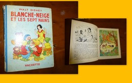Blanche-neige Et Les Sept Nains, Hachette 1938, Walt Disney  ; L07 - 1901-1940