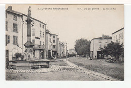 L'Auvergne Pittoresque. Vic Le Comte. La Grande Rue. - Vic Le Comte