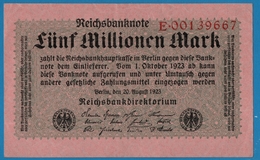 DEUTSCHES REICH 5 Millionen Mark 	20.08.1923	# E.00139667  P# 105 - 5 Mio. Mark