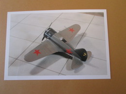 CAGI3 Format Carte Postale Env 15x10cm : SUPERBE (TIRAGE UNIQUE) PHOTO MAQUETTE PLASTIQUE 1/48e POLIKARPOV I-16 - Avions