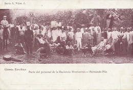 Guinea Espanola  Parte Del Personal De La Hacienda Montserrat Fernando Poo. Undivided Back Pionner Card - Guinée Equatoriale