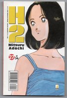 H 2 (Star Comics 2003) N. 27 - Manga