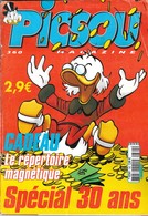 PICSOU MAGAZINE SPECIAL 30 ANS JUIN 2002 - L EUROS, LE SEIGNEURS DES ANNEAUX, JEUX VIDEOS, MISS DONALDVILLE 1972... - Picsou Magazine