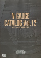 Catalogue GREEN MAX Tokyo Railway Model N GAUGE Vol.12 1999 - En Japonais (avec Quelques Titres En Anglais) - Non Classés