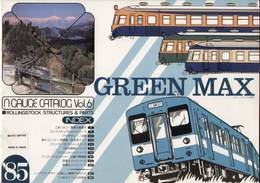 Catalogue GREEN MAX Trains N Vol. 6°1985 Japan Railways - En Japonais - Non Classés