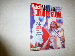 Paris-Match Coupe Monde FOOTBALL 1998, Le Jour De Gloire, Numéro Historique ; RV01 - Sport