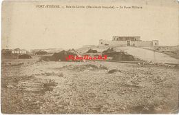 Port-Etienne - Baie Du Lévrier - Le Poste Militaire - Mauritanie