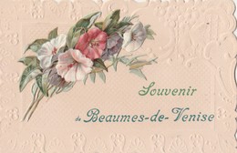 CPA 84   BEAUMES DE VENISE SOUVENIR FANTAISIE GAUFREE + AJOUTIS - Beaumes De Venise