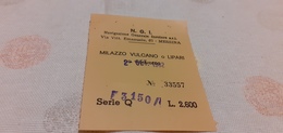 BIGLIETTO NAVIGAZIONE GENERALE INSULARE DA MILAZZO VULCANO O LIPARI O VICEVERSA- LIRE 2600- 1982 - Europe