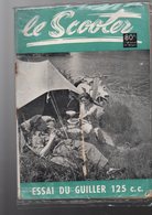 Revue LE SCOOTER  N° 15..1953.. (M0007) - Auto/Moto