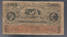 25 Lire Banca Romana Umberto I°1883 R3 RRR Forellini Lieve Mancanza Di Carta E Restauri Mb+ Lotto.1164 - Altri & Non Classificati