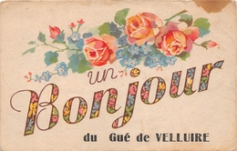¤¤  -  LE GUE-de-VELLUIRE  -    Un Bonjour De .................   -   Fleurs , Roses     -  ¤¤ - Other & Unclassified