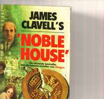 NOBLE HOUSE JAMES CLAVELL/apr20 - Autres & Non Classés