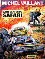 Michel Dans L'enfer Du Safari   EO - Michel Vaillant