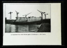 DUNKERQUE -  Lancement D'un Dock Flottant - Coupure De Presse (encadré Photo) De 1931 - Public Works