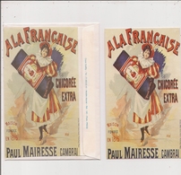 Carte Et Enveloppe  - Thème  Publicité -   Chicorée Extra A LA FRANCAISE   Paul Mairesse Cambrai - Werbepostkarten