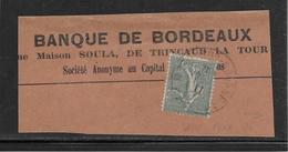 France N°130 Perforé BB Banque De Bordeaux Sur Fragment - TB - Otros & Sin Clasificación