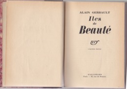 Les Marquises - Iles De Beauté - Gerbault - Gallimard NRF 1941 - Paris