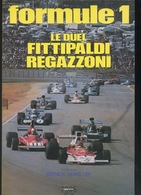 Livre - Lot Ou à L'unité - Sport Automobile Formule 1 - 8 Livres : Ligier, Chevet, Peterson, Fittipaldi Regazzoni - Wholesale, Bulk Lots