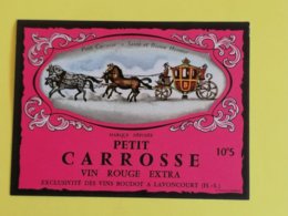 ETIQUETTE DE VIN  ROUGE EXTRA  PETIT CARROSSE - Cavalli