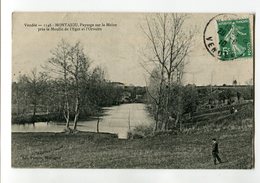 Delcampe - Ref 201 - MONTAIGU - Paysage Sur La Maine Près Le Moulin De L'EGOT Et L'ORVOIRE (1910) - Montaigu