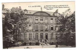 PARIS XIVème (75) - A. C. Des Oeuvres De Protection De La JEUNE FILLE - Maison D' Acceuil - 70, Rue Denfert-Rochereau - Arrondissement: 14