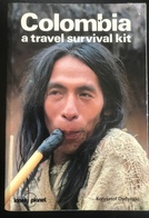 (172) Colombia A Travel Survival Kit - Krzysztof Dydynski - 1988 - 360p. - Amérique Du Sud